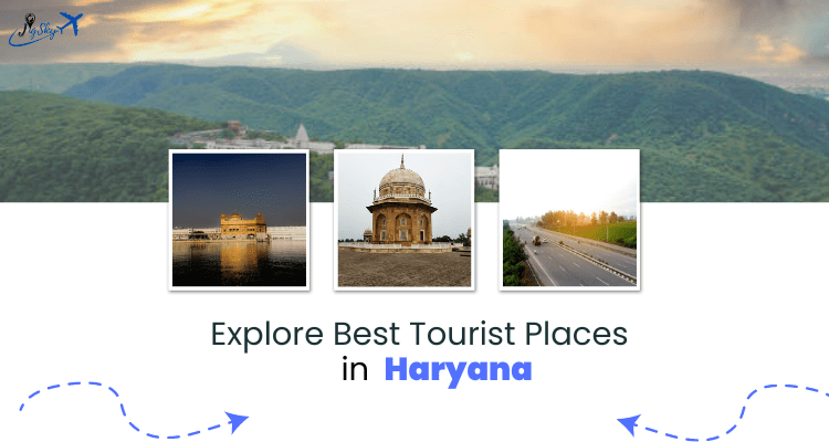 Places to visit in Haryana