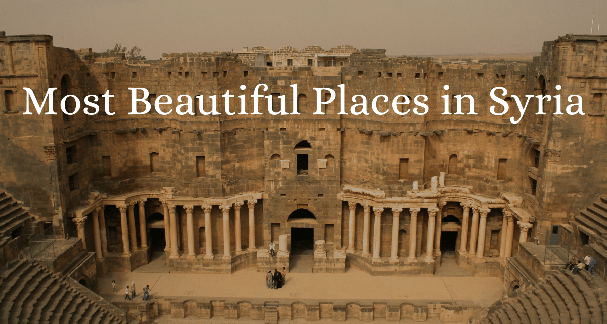 Most Beautiful Places in Syria
