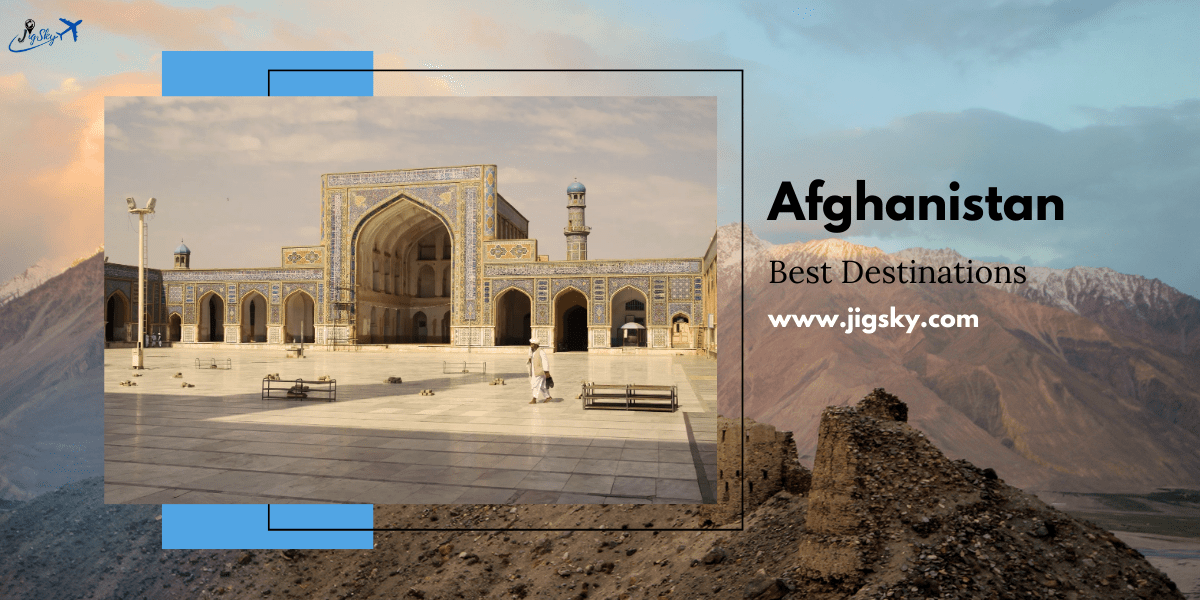 Places to visit in Afghanistan