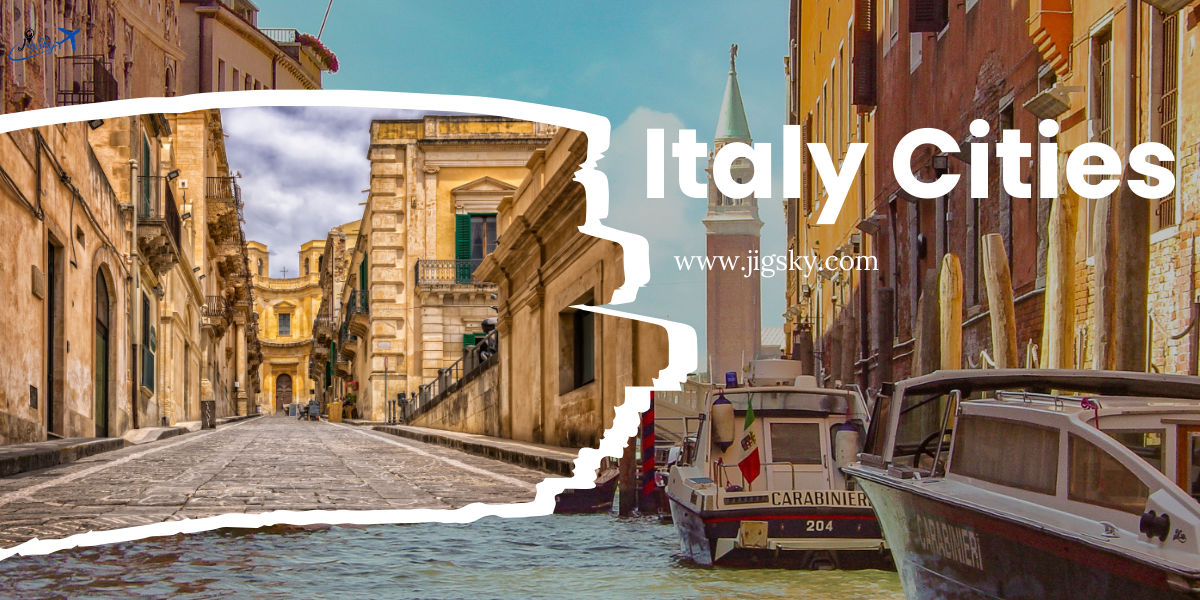 Best Cities to visit in Italy for the First Time